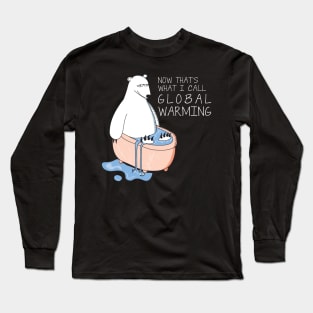 Global Warming - Dark Long Sleeve T-Shirt